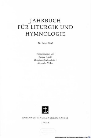 Jahrbuch für Liturgik und Hymnologie. 24. 1980