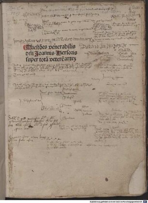 Questio[n]es venerabilis d[omi]ni Joannis Versoris super tota[m] vetere[m] artem