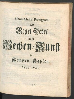 Die Regel Detri Der Rechen-Kunst In Gantzen Zahlen.