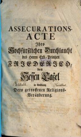 Assecurations-Acte Friedrichs von Hessen-Cassel