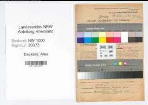 Entnazifizierung Alex Deckers, geb. 12.11.1890 (Bauunternehmer)