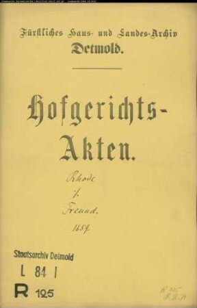 Rhode, Henrich gegen Bernd Freund zu Lüdenhausen - Schuldforderung