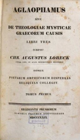Aglaophamus sive de theologiae mysticae Graecorum causis libri tres. 1