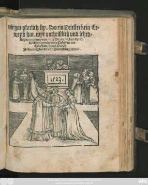 wie gar gfarlich sey. So ein Priester kein Ee=||weyb hat. wye vnchristlich vnd sched=||lich eym gemeynen nutz Die menschen seynd.|| Welche hyndern die Pfaffen am || Eelichen stand. Durch || Johann Eberlin von Guntzburg Anno.||