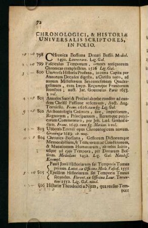 Chronologici, & Historiae Universalis Scriptores, in Folio.