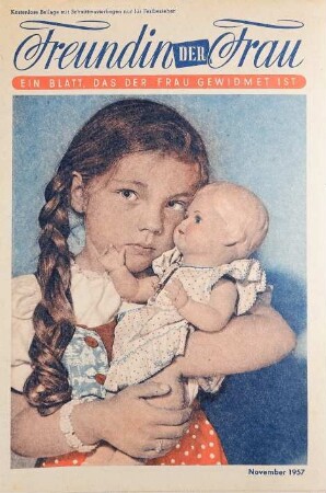Freundin der Frau, November 1957