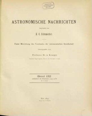 Astronomische Nachrichten : = Astronomical notes. 132. 1893