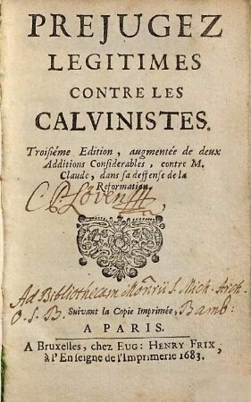Prejugez légitimes contres les Calvinistes
