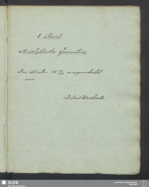 I. Theil. Analytische Geometrie