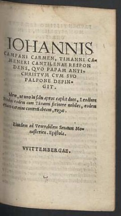 Iohannis Campani Carmen, Timanni Cameneri cantilenae respondens : quo Papam Antichristum cum suo palpone depingit ...