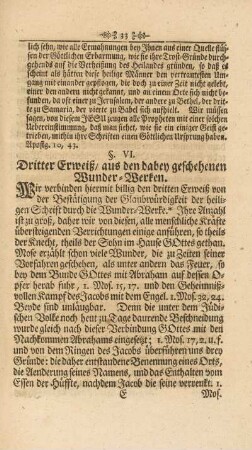 §. VI. Dritter Erweiß, aus den dabey geschehenen Wunder-Werken