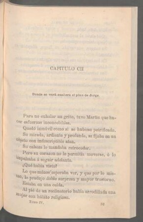 Capítulo CII - Donde se verá cual era el plan de Jorge.