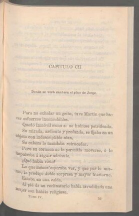 Capítulo CII - Donde se verá cual era el plan de Jorge.