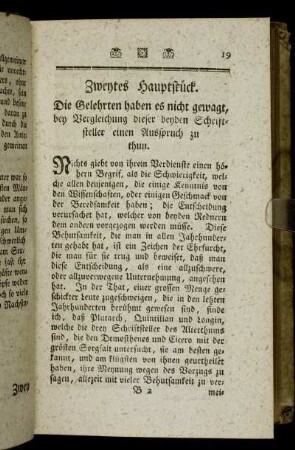 Zweytes Hauptstück. Die Gelehrten haben es nicht gewagt, bey Vergleichung diese beyden Schriftsteller einen Ausspruch zu thun.