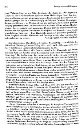 Häfen, Schiffe, Wasserwege, zur Schiffahrt des Mittelalters, hrsg. von Konrad Elmshäuser, (Schriften des Deutschen Schiffahrtsmuseums, 58) : Hamburg, Convent, 2002