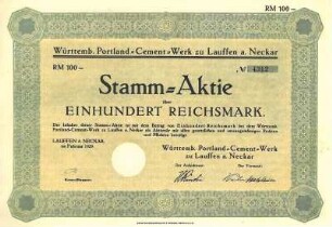 Stammaktie des Württ. Portland-Cement-Werkes zu Lauffen a. Neckar Nr. 4312 über 100 RM (WPCW)
