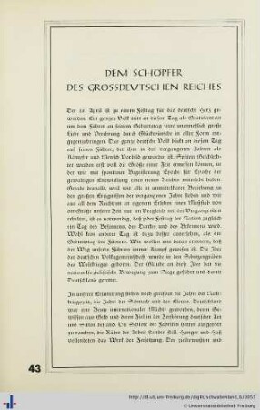 Dem Schöpfer des Großdeutschen Reiches.