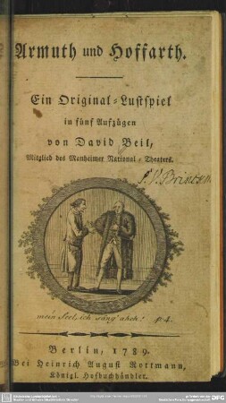 Armuth und Hoffarth : Ein Original-Lustspiel in fünf Aufzügen