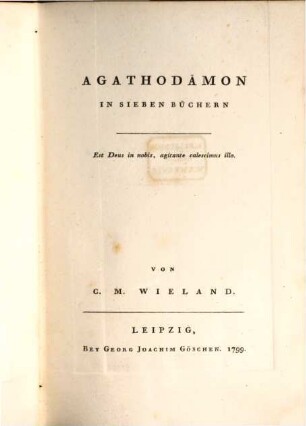C. M. Wielands Sämmtliche Werke, 32. Agathodämon