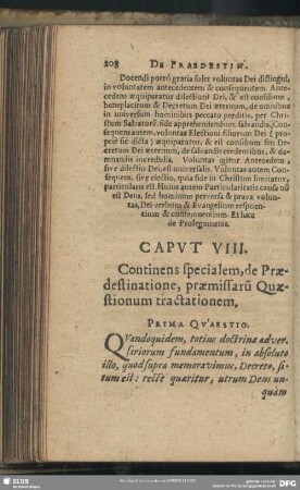 Caput VIII. Continens specialem, de Praedestinatione, praemissaru[m] Quaestionum tractationem