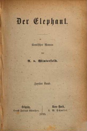 Der Elephant : komischer Roman, 2