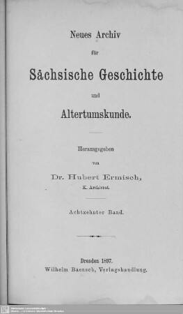 18.1897: Neues Archiv für sächsische Geschichte