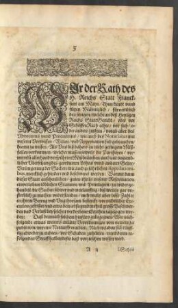 Wir der Rath des H. Reichs Statt Franckfurt am Mayn/ Thun kundt ...
