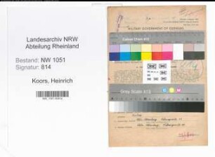 Entnazifizierung Heinrich Koors , geb. 28.12.1907 (Baufuehrer)