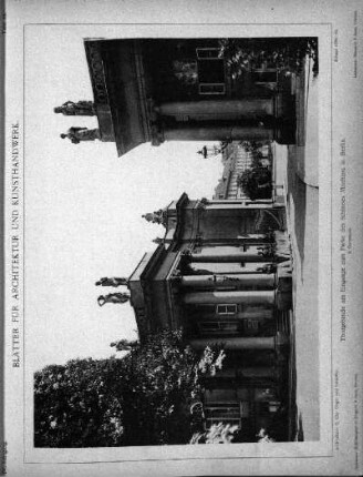 Tafel 18: Thorgebäude am Eingange zum Parke des Schlosses Monbijou in Berlin. 2. Gartenseite