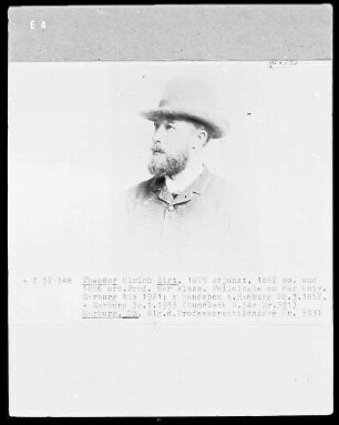 Theodor Birt (1852-1933), 1886-1933 Professor der Klassischen Philologie in Marburg