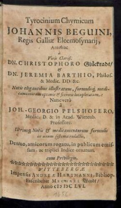 Tyrocinium Chymicum Johannis Beguini, Regis Galliae Eleemosynarii