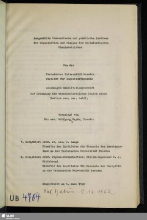 Ausgewählte theoretische und praktische Probleme der Organisation und Planung des sozialistischen Chemiebetriebes