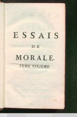 T. 6: Contenans Divers Traités sur plusieurs devoirs importans