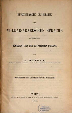 Kurzgefasste Grammatik der vulgär-arabischen Sprache mit besonderer Rücksicht auf den egyptischen Dialekt