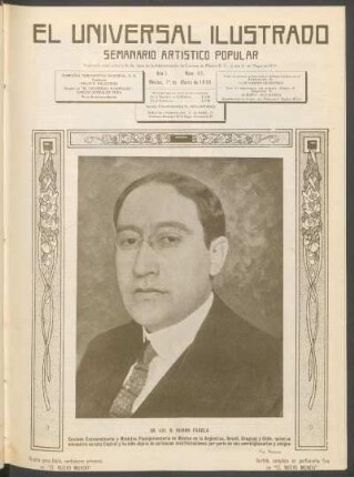 [Fotografía de] Sr. Lic. D. Isidro Fabela : Enviado extraordinario y ministro plenipotenciario de México en la Argentina, Brasil, Uruguay y Chile, [...]