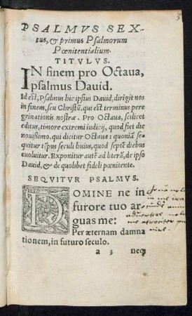 Psalmus Sextus, et primus Psalmorum Poenitentialium.