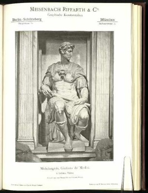 Meisenbach Riffarth & Co., graphische Kunstanstalten. "Michelangiolo, Giuliano de' Medici. S. Lorenzo, Florenz. Autotypie nach einer Photographie von Fr. Alinari, Florenz.