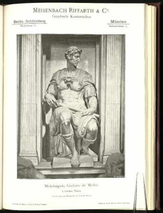 Meisenbach Riffarth & Co., graphische Kunstanstalten. "Michelangiolo, Giuliano de' Medici. S. Lorenzo, Florenz. Autotypie nach einer Photographie von Fr. Alinari, Florenz.