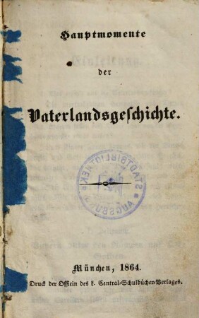 Hauptmomente der Vaterlandsgeschichte