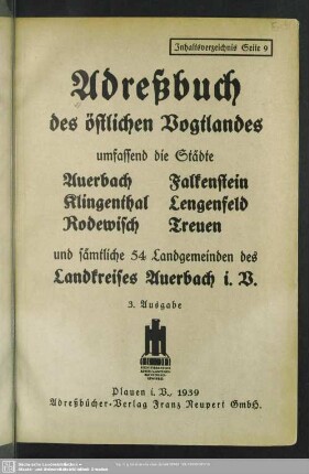 3.1939: Adreßbuch des östlichen Vogtlandes umfassend die Städte Auerbach, Falkenstein, Klingenthal, Lengenfeld, Rodewisch, Treuen und sämtliche ... Landgemeinden des Landkreises Auerbach i. V.