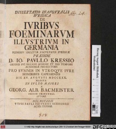 Dissertatio Inavgvralis Ivridica De Ivribvs Foeminarvm Illvstrivm In Germania ...