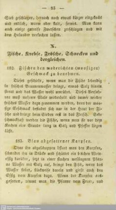 X. Fische, Krebse, Frösche, Schnecken und dergleichen