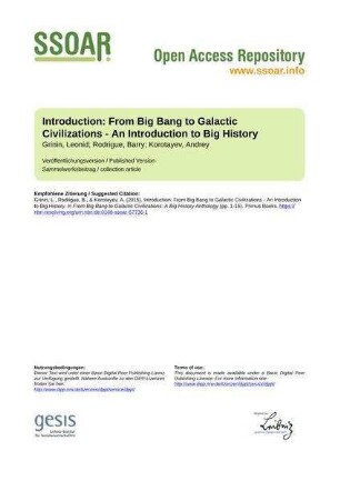 Introduction: From Big Bang to Galactic Civilizations - An Introduction to Big History