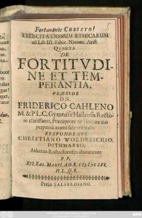 Exercitationum Ethicarum ad Lib. III. Ethic. Nicom. Arist. Quarta De Fortitudine Et Temperantia