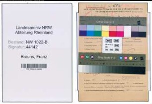 Entnazifizierung Franz Brouns , geb. 02.10.1894 (Kraftfahrer)