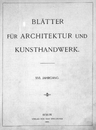 16.1903: Blätter für Architektur und Kunsthandwerk