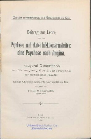 Beitrag zur Lehre von den Psychosen nach akuten Infektionskrankheiten : eine Psychose nach Angina
