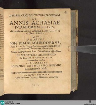 Dissertatio Philologico-Critica De Annis Achasiae Jvdaeorvm Regis, Ad concilianda Loca Scripturae 2. Reg. VIII. 26. & 2. Chron. XXII.2.