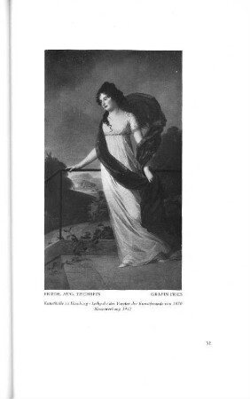 Friedr. Aug. Tischbein Gräfin Fries Kunsthalle zu Hamburg - Leihgabe des Vereins der Kunstfreunde von 1870 Neuerwerbung 1917