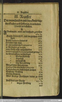 III. Register Der vornehmsten und denckwürdigsten Sachen und Historien, so in diesem Wercke zu befinden